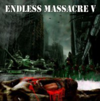 Endless Massacre V.
